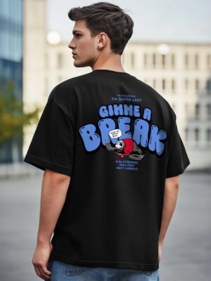 Gimme a break Black Oversize Printed Tshirt